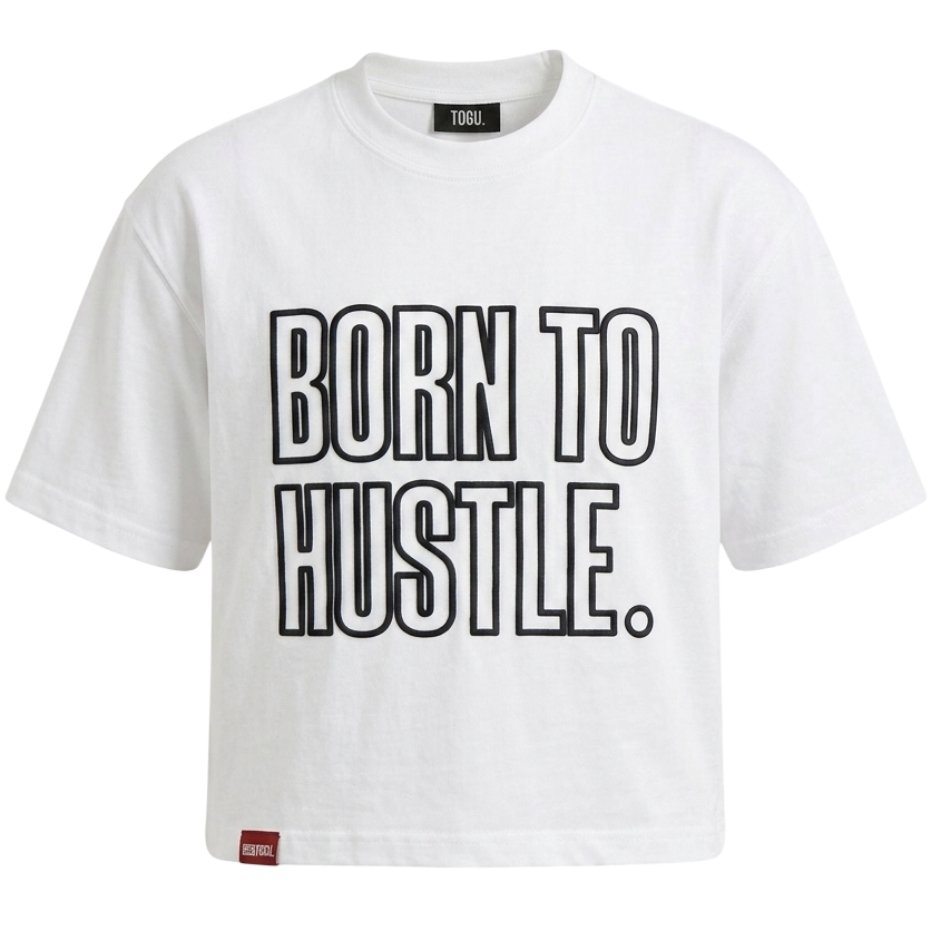 born to hustle white t-shirt